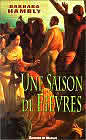 Une Saison de Fi&egrave;vre